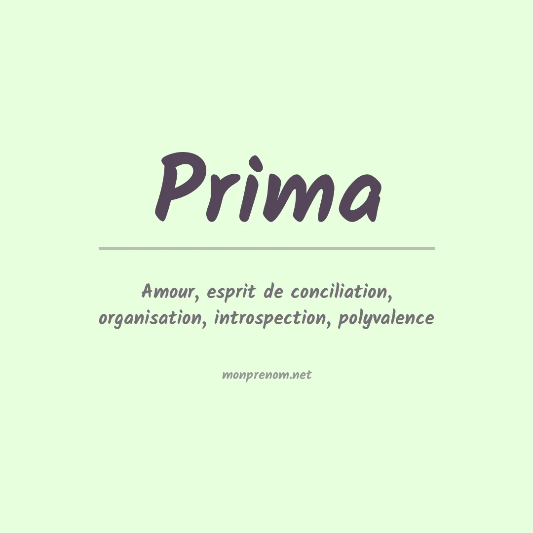 Signification du Prénom Prima Signification du Prénom Prima