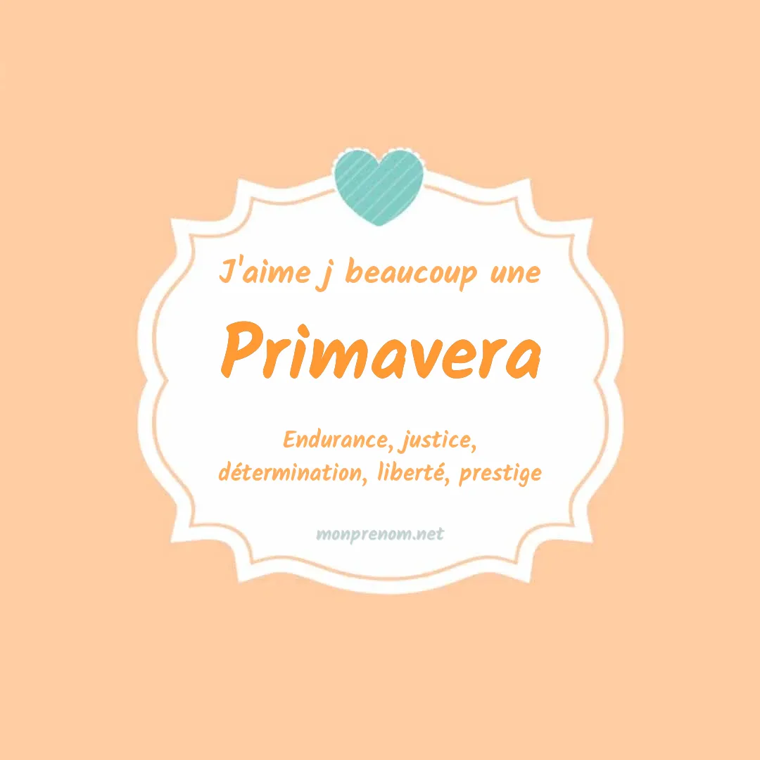 j'aime beaucoup Primavera
