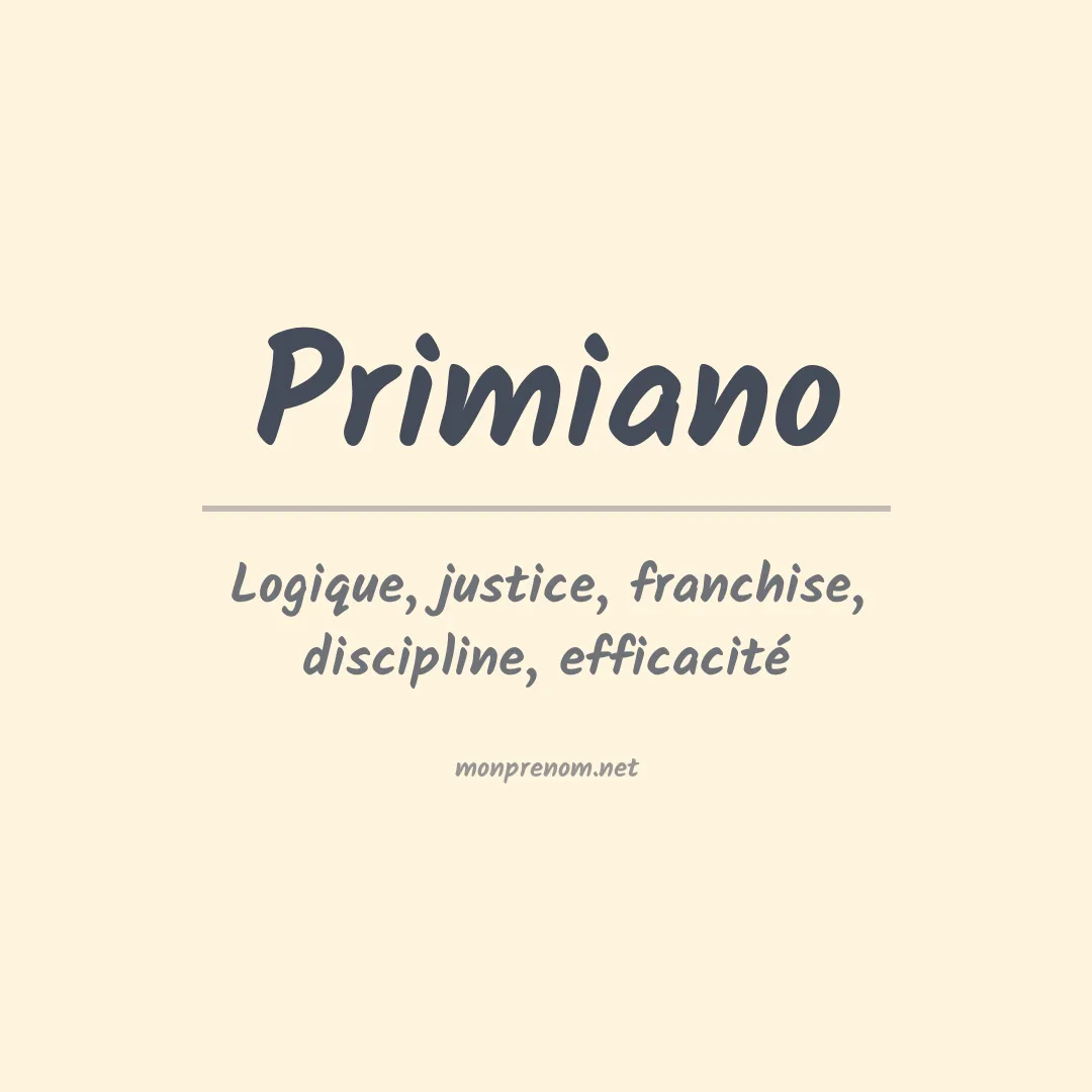 Signification du Prénom Primiano