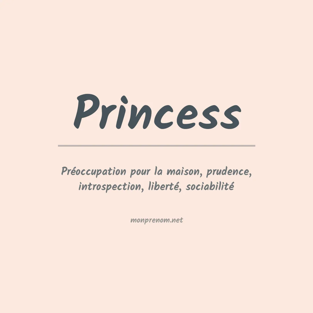 Signification du Prénom Princess Signification du Prénom Princess