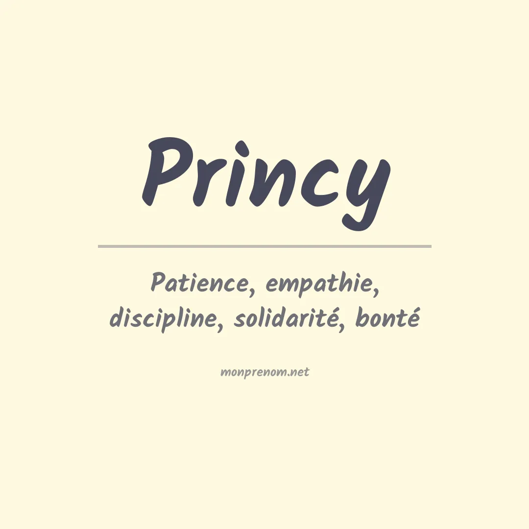 Signification du Prénom Princy Signification du Prénom Princy