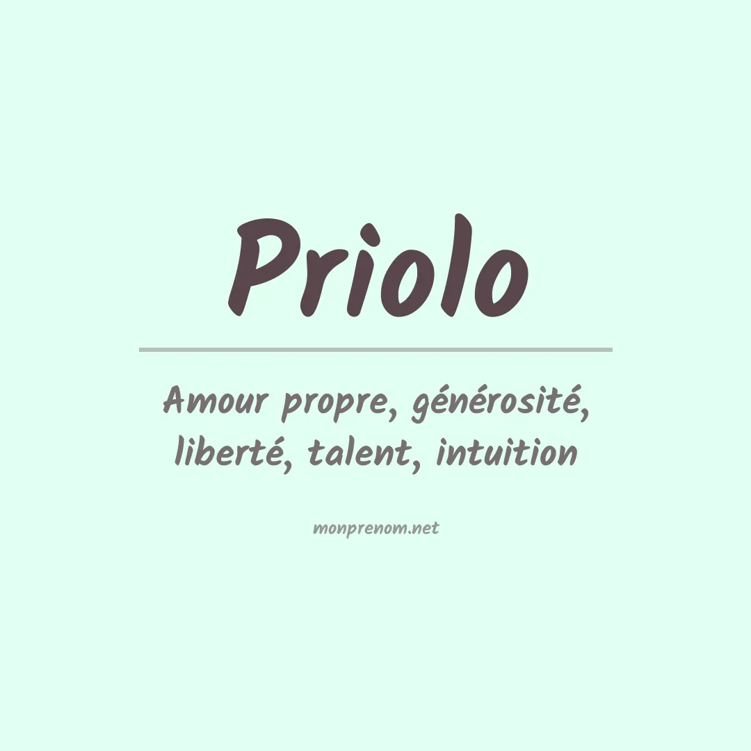 Signification du Prénom Priolo