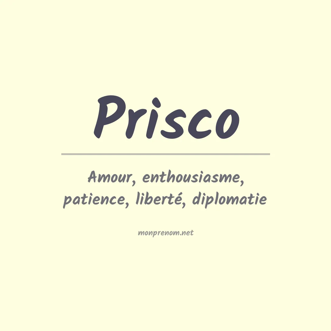 Signification du Prénom Prisco