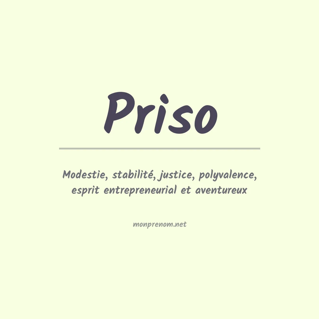 Signification du Prénom Priso Signification du Prénom Priso