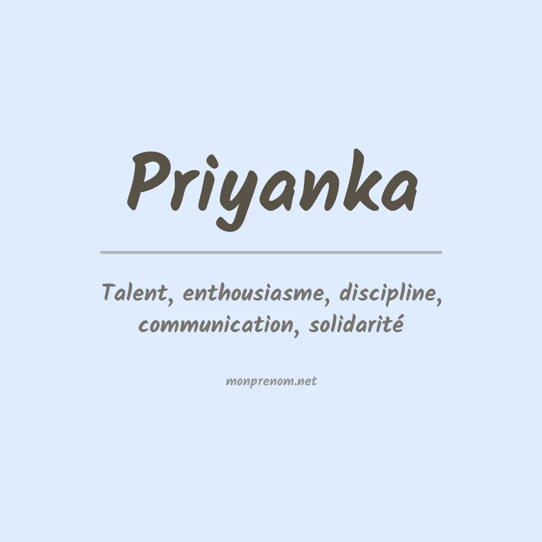 Signification du Prénom Priyanka Signification du Prénom Priyanka