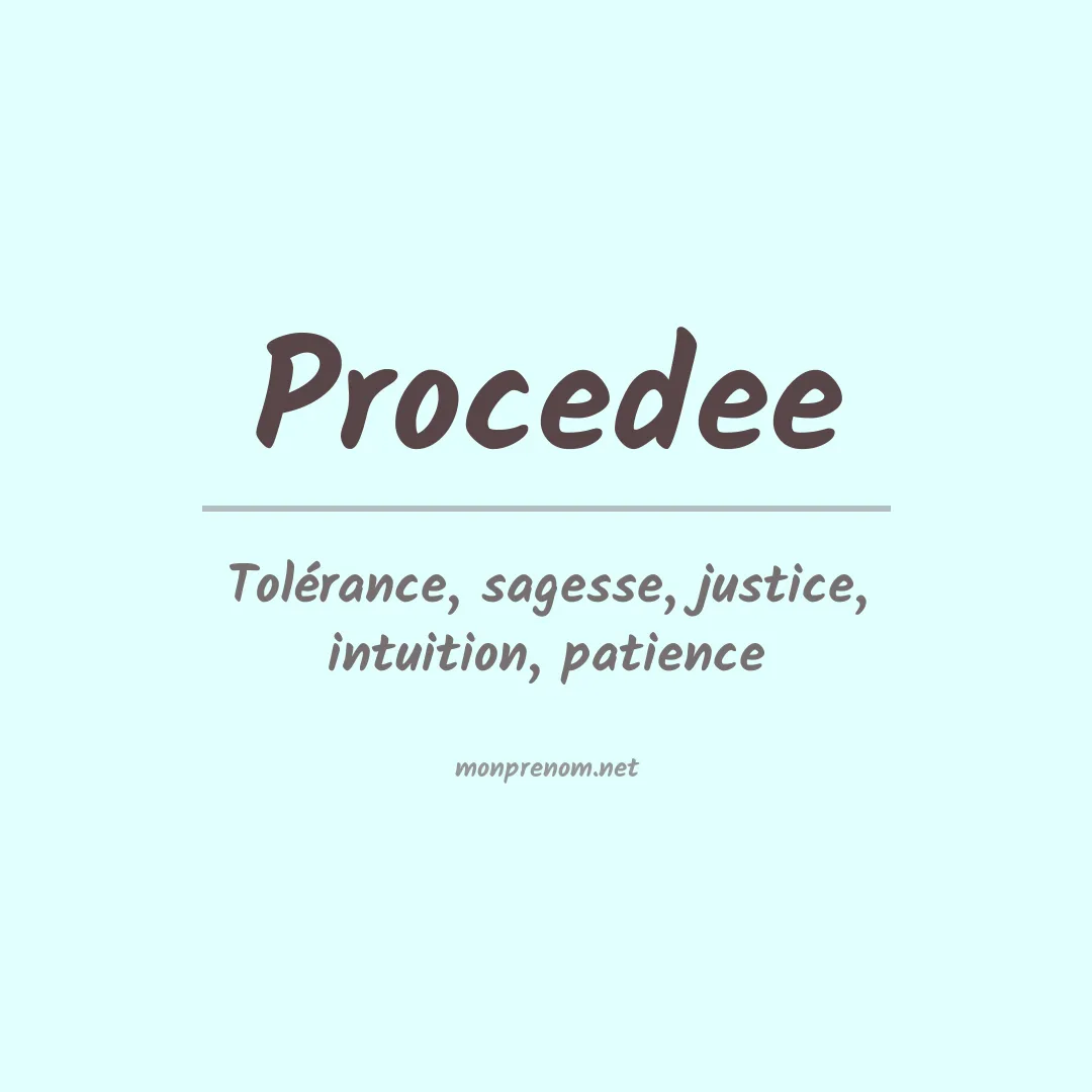 Signification du Prénom Procedee Signification du Prénom Procedee