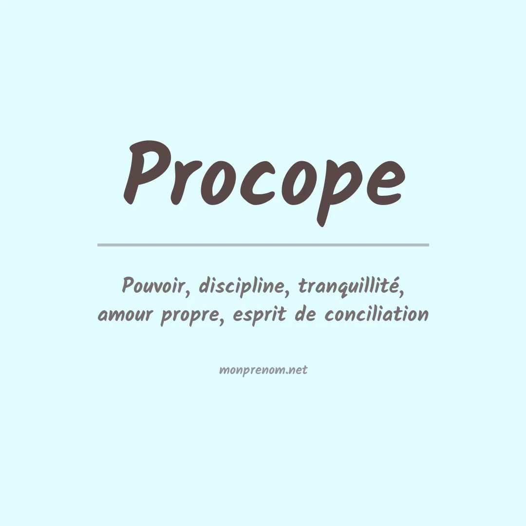 Signification du Prénom Procope Signification du Prénom Procope