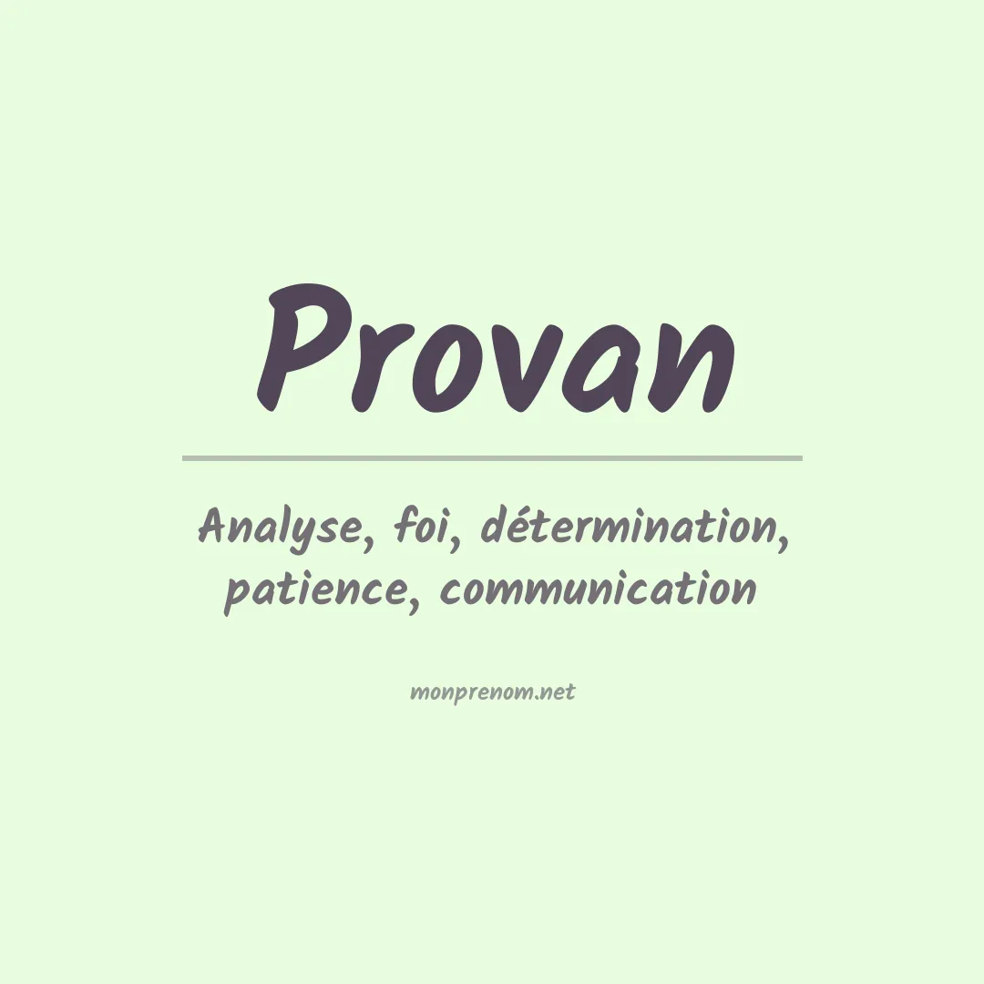 Signification du Prénom Provan