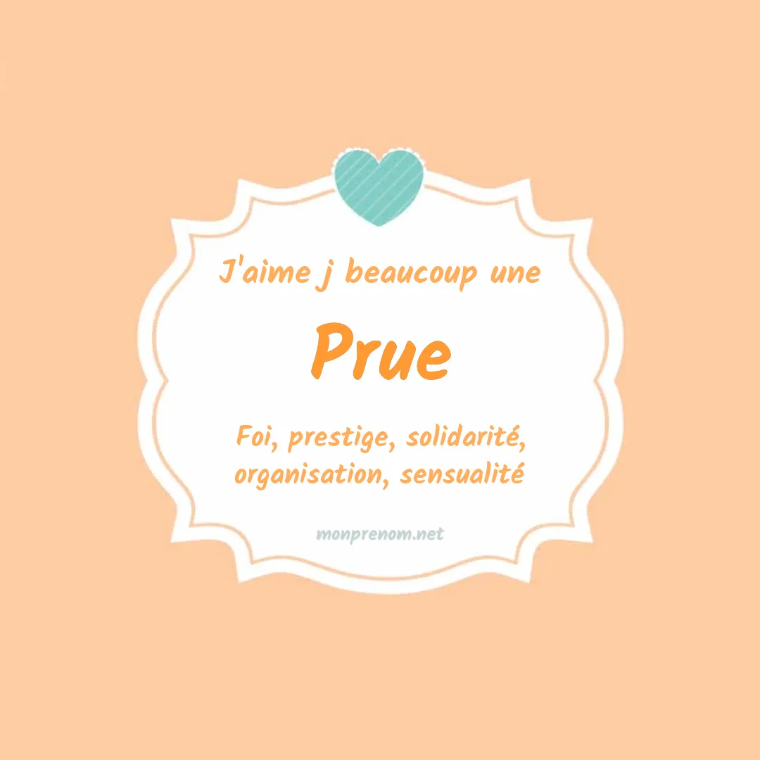 j'aime beaucoup Prue
