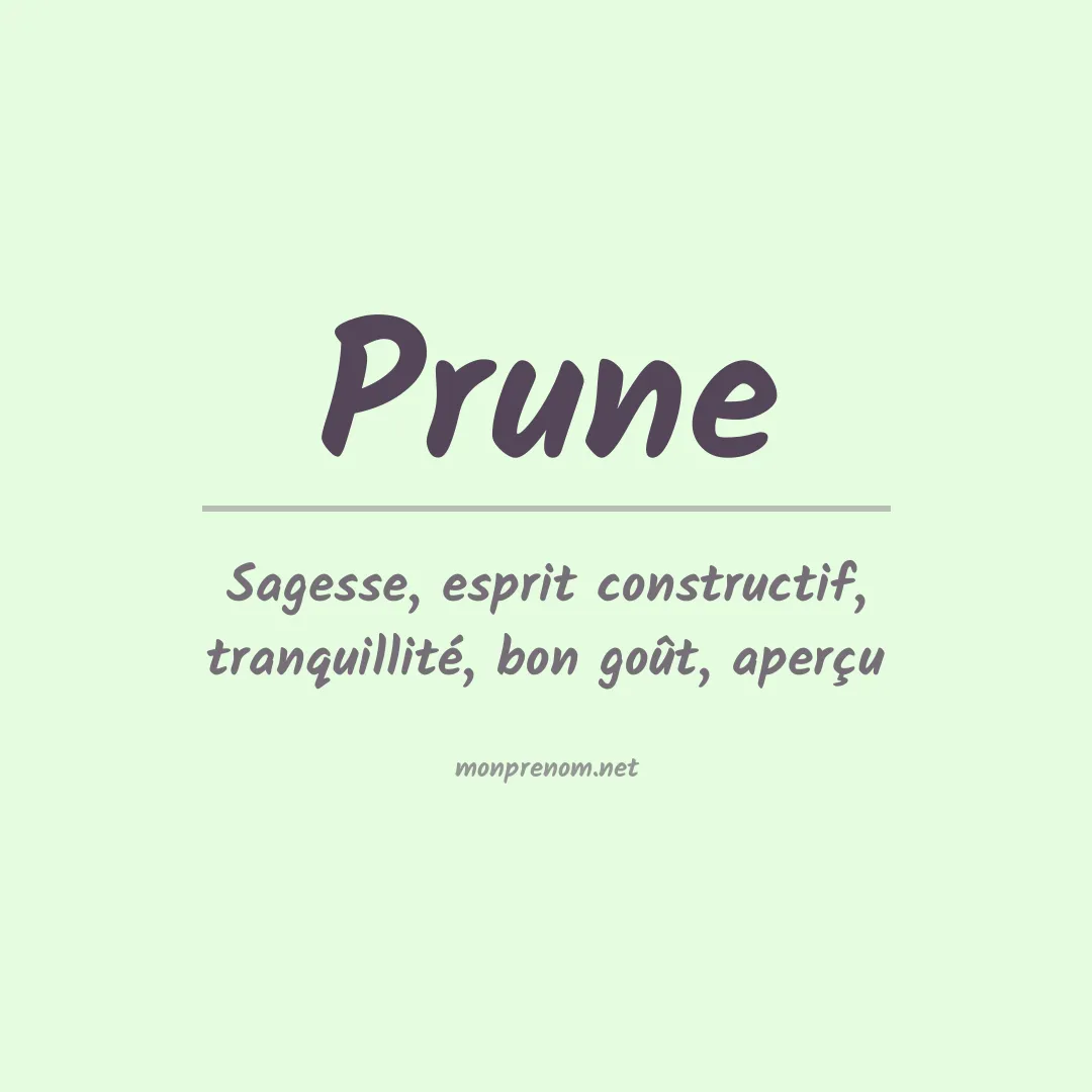 Signification du Prénom Prune Signification du Prénom Prune