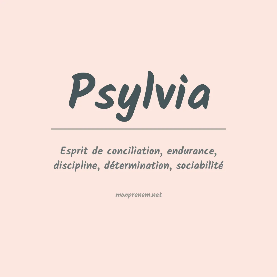 Signification du Prénom Psylvia Signification du Prénom Psylvia