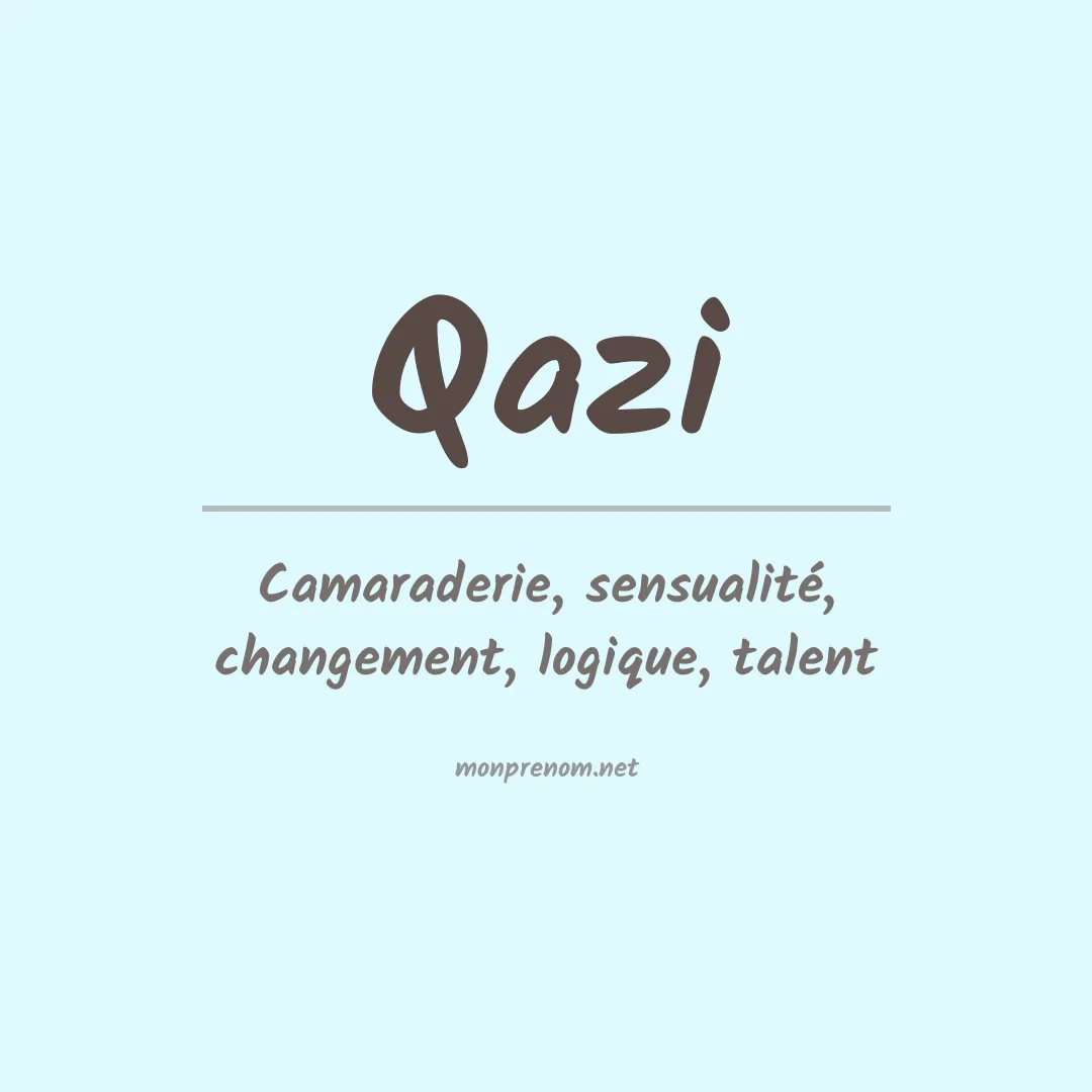 Signification du Prénom Qazi