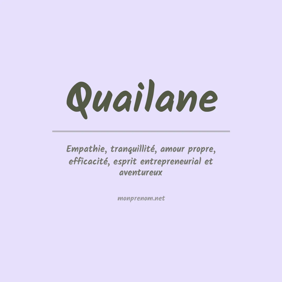 Signification du Prénom Quailane Signification du Prénom Quailane