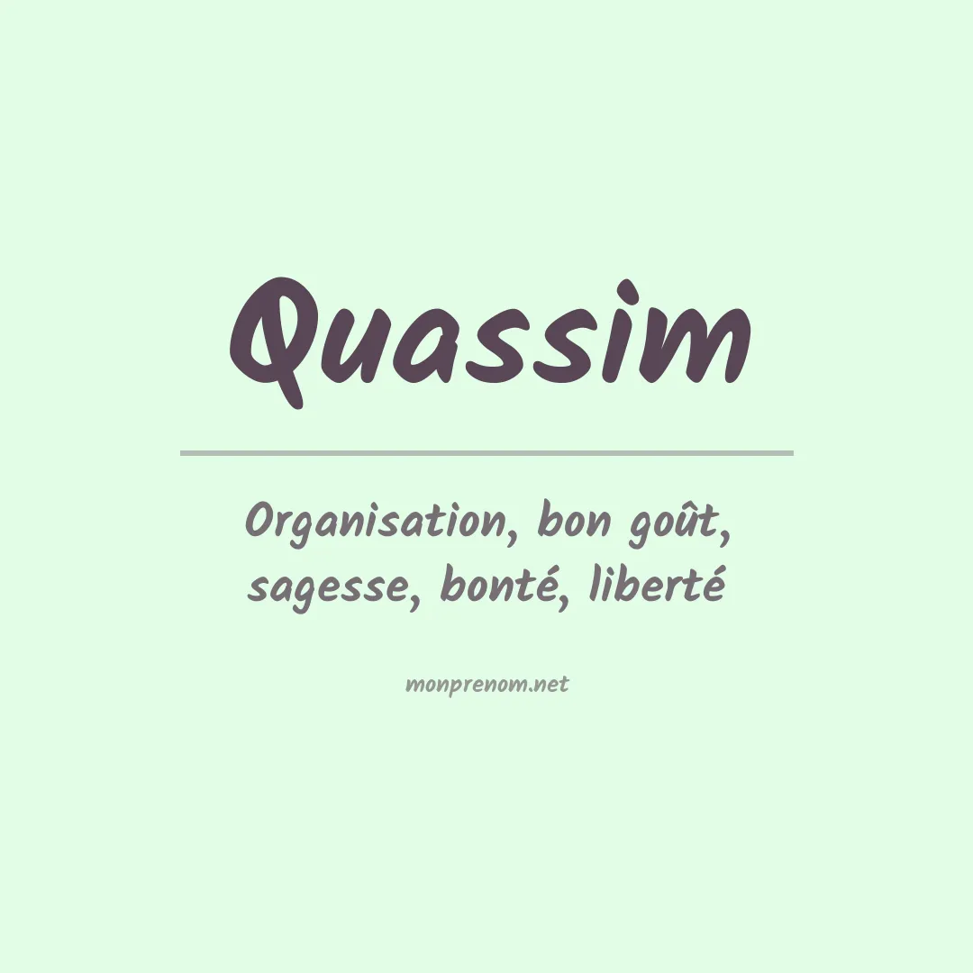 Signification du Prénom Quassim Signification du Prénom Quassim