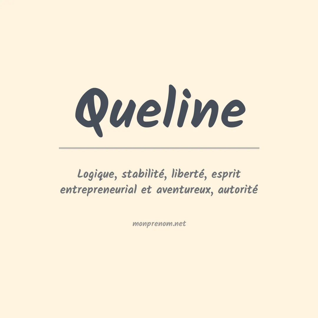 Signification du Prénom Queline