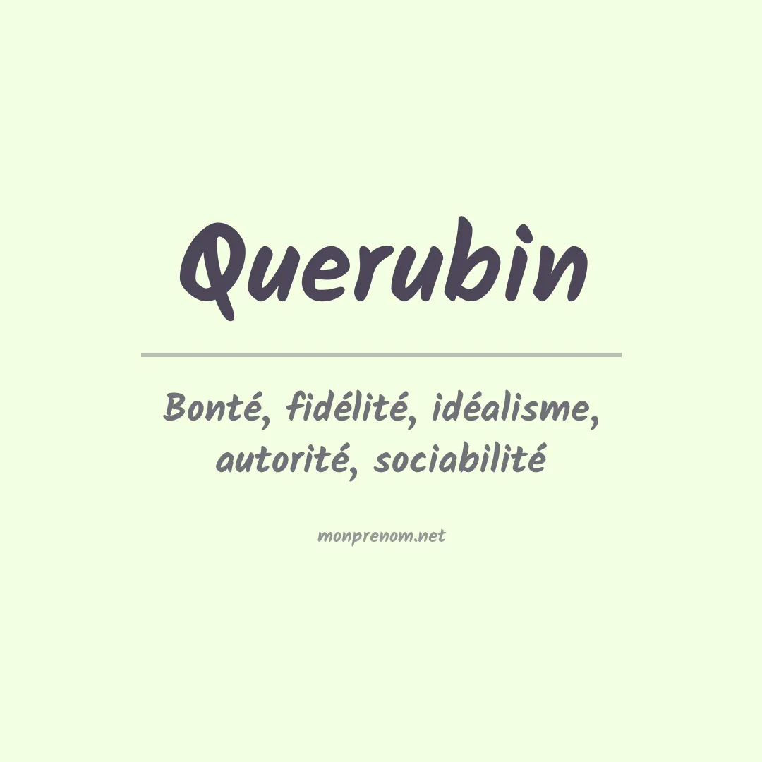 Signification du Prénom Querubin