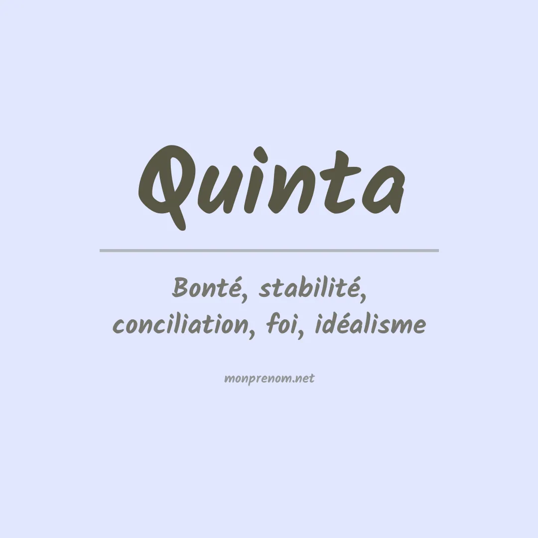 Signification du Prénom Quinta
