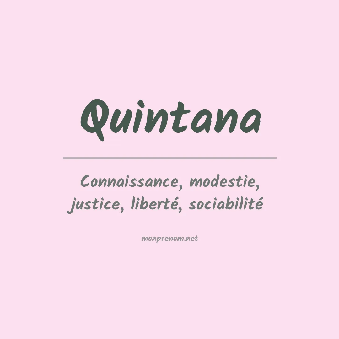 Signification du Prénom Quintana