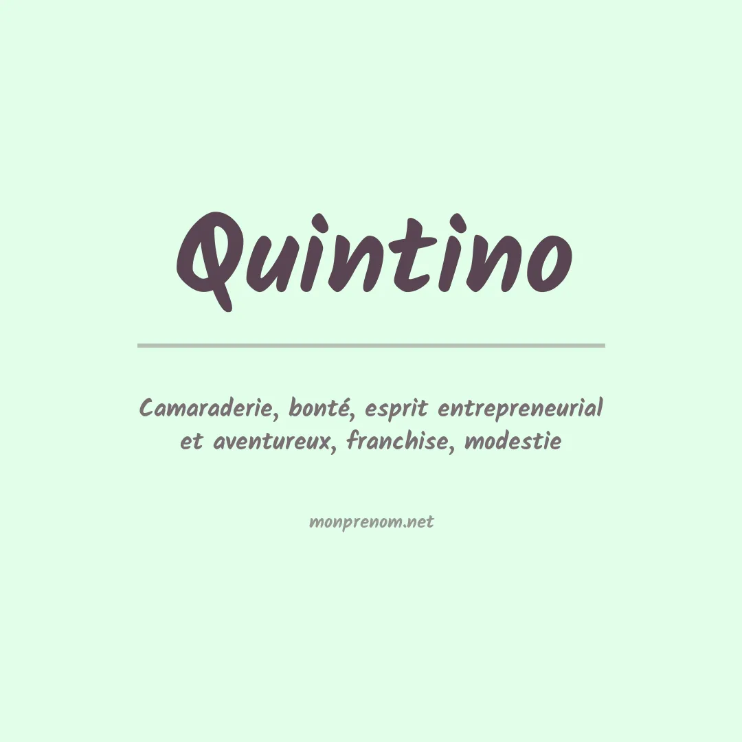 Signification du Prénom Quintino
