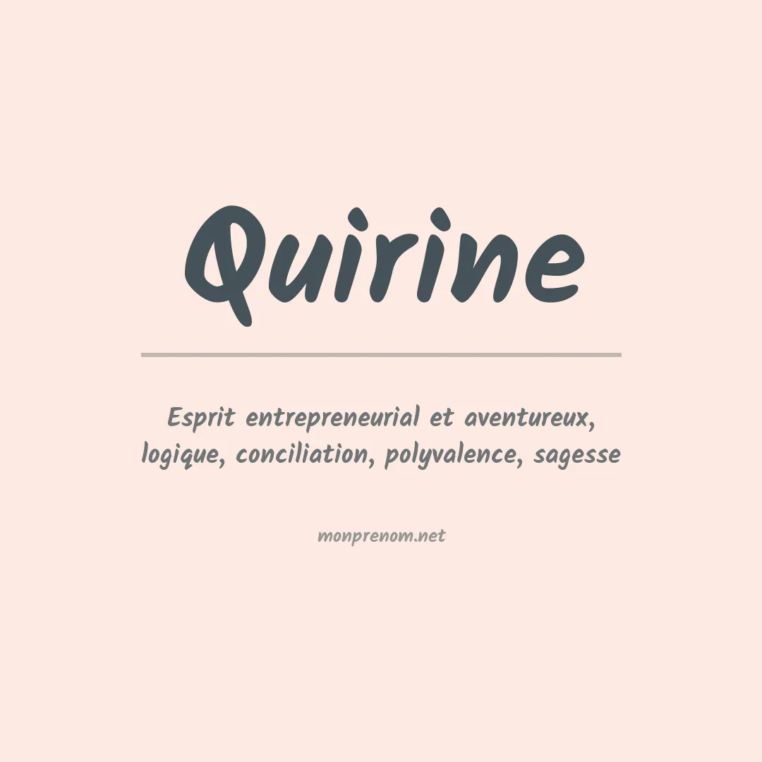Signification du Prénom Quirine