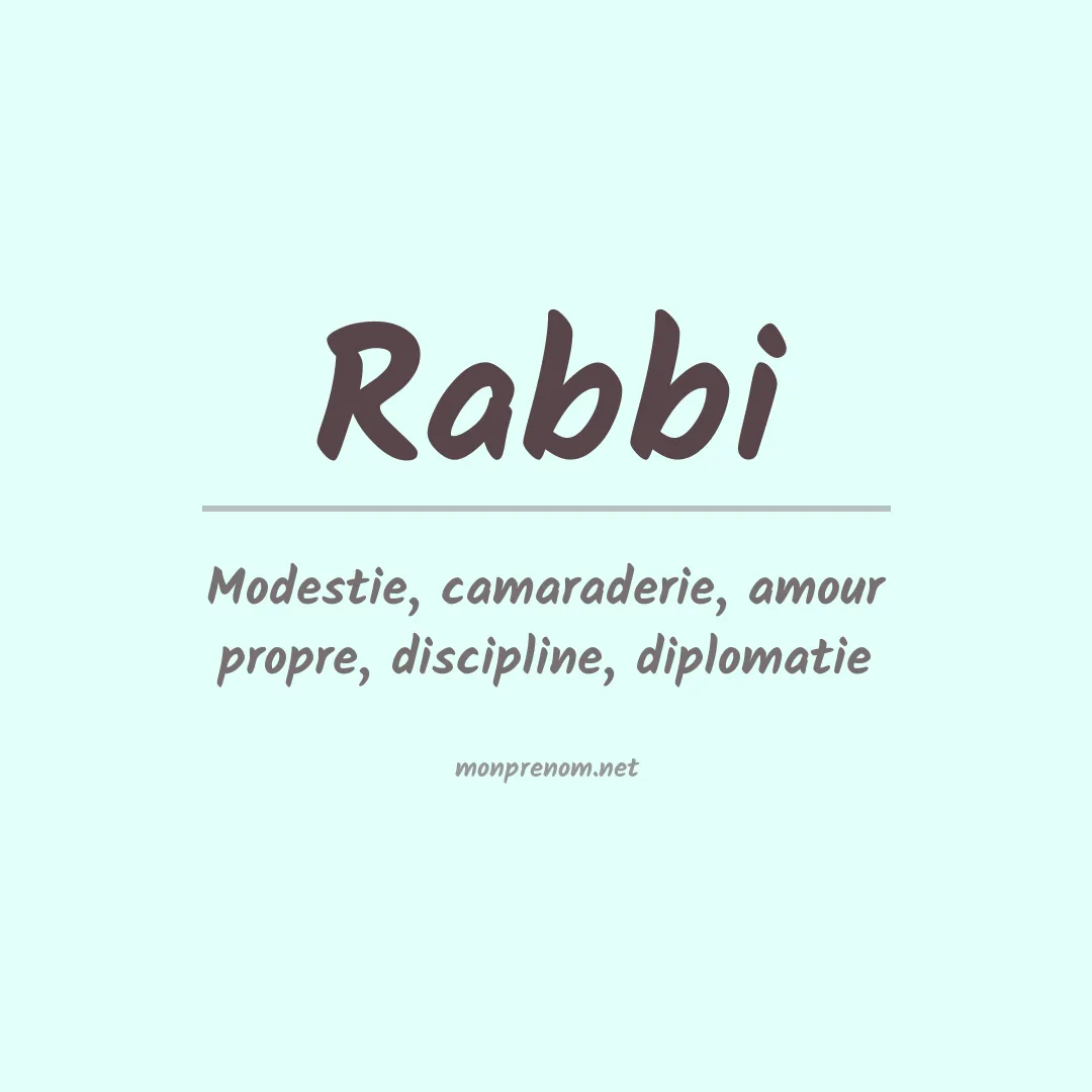 Signification du Prénom Rabbi Signification du Prénom Rabbi