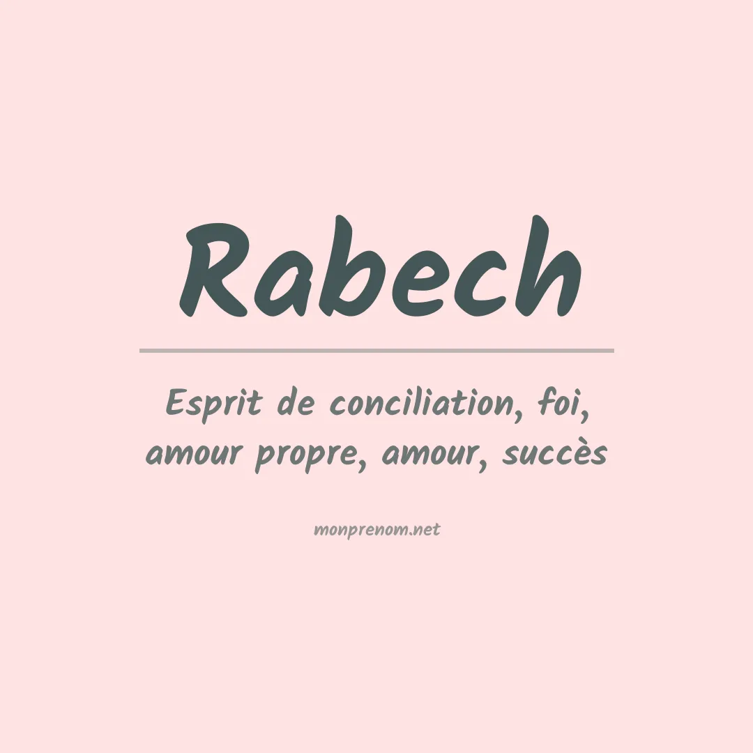 Signification du Prénom Rabech Signification du Prénom Rabech