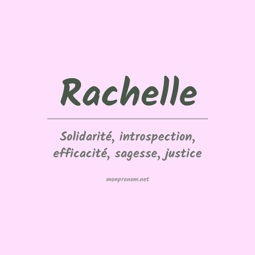 Signification du Prénom Rachelle