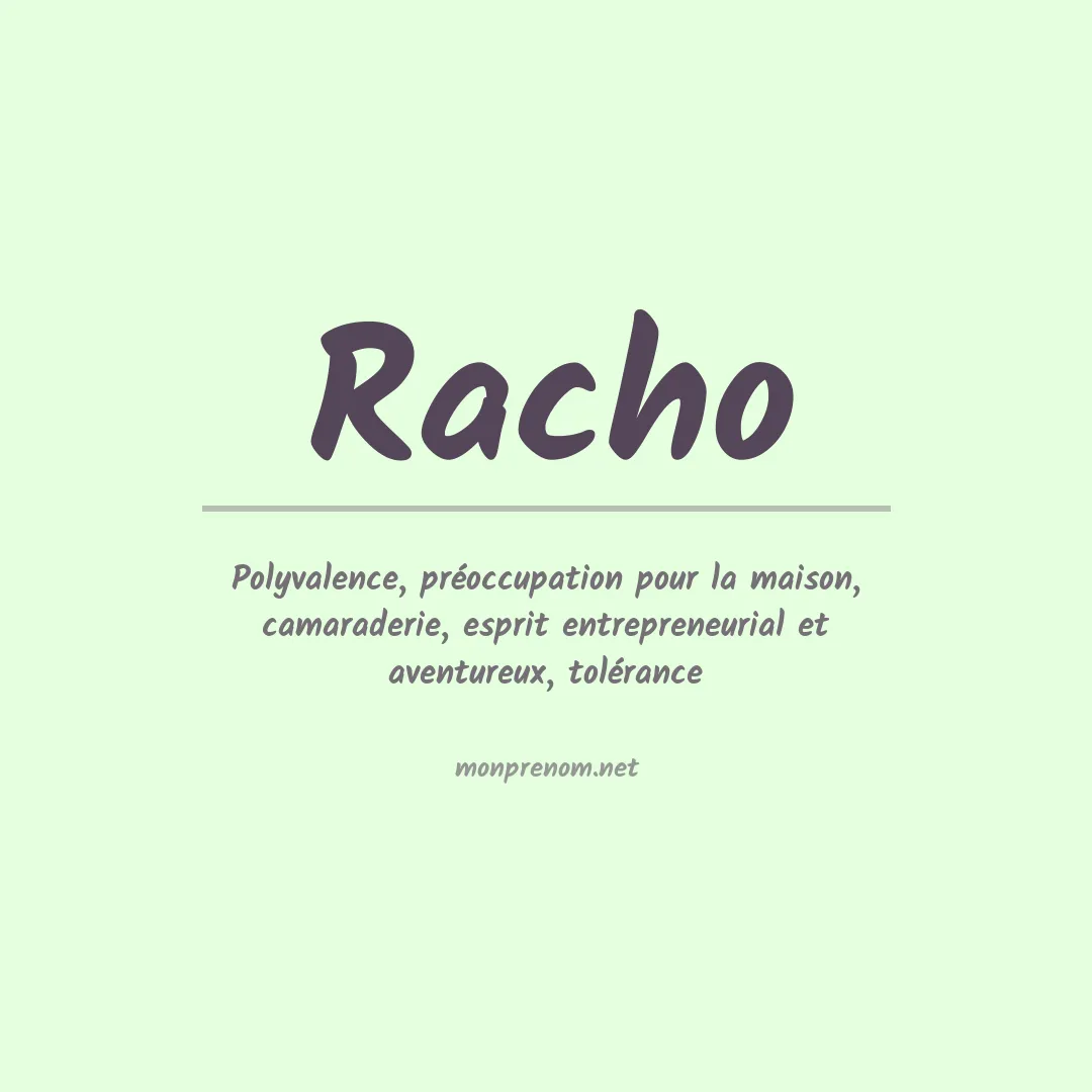 Signification du Prénom Racho