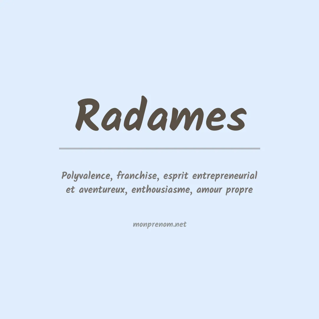 Signification du Prénom Radames