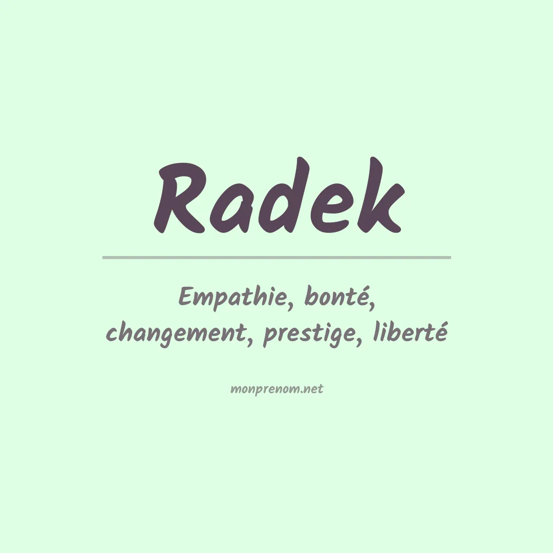 Signification du Prénom Radek