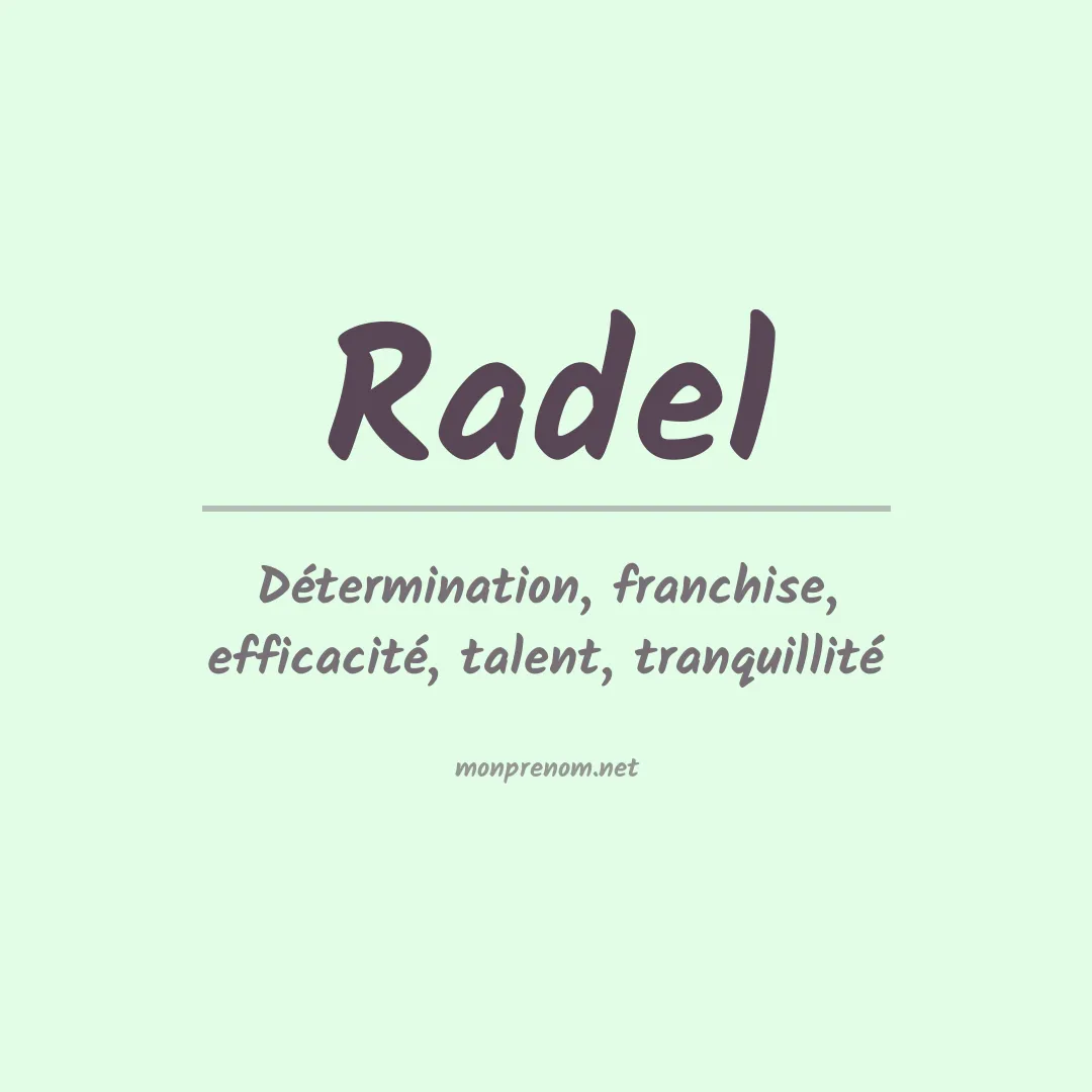 Signification du Prénom Radel