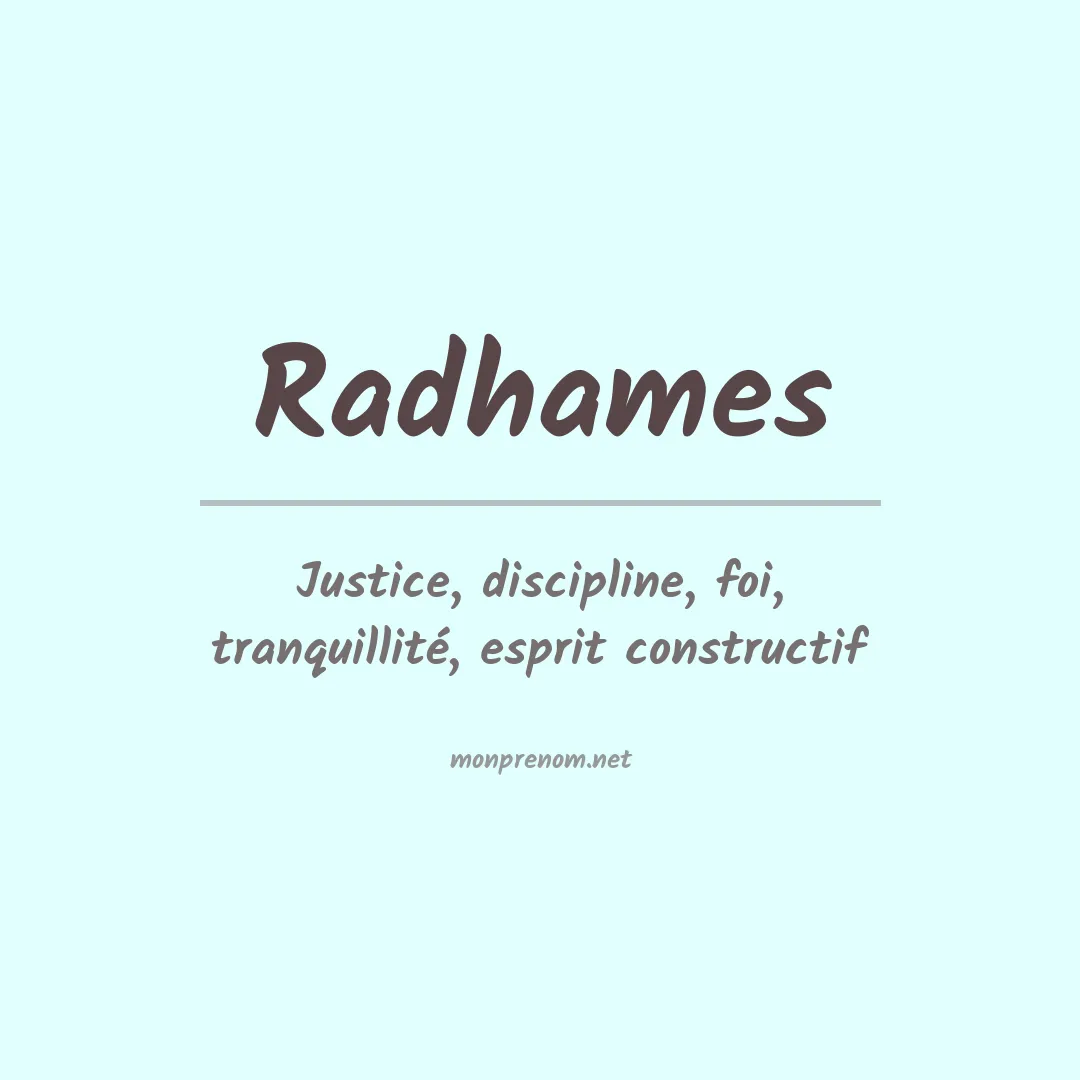 Signification du Prénom Radhames