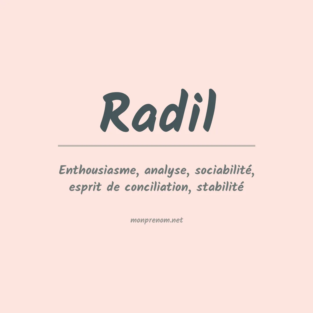 Signification du Prénom Radil