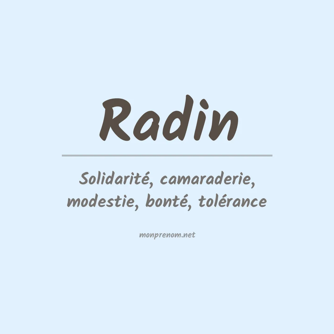 Signification du Prénom Radin