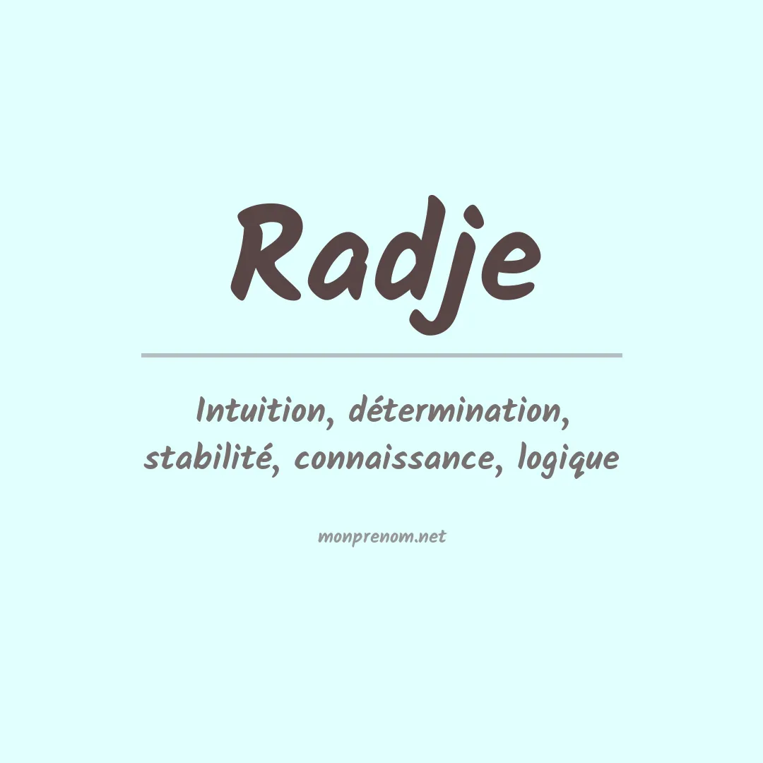 radje Signification du Prénom Radje