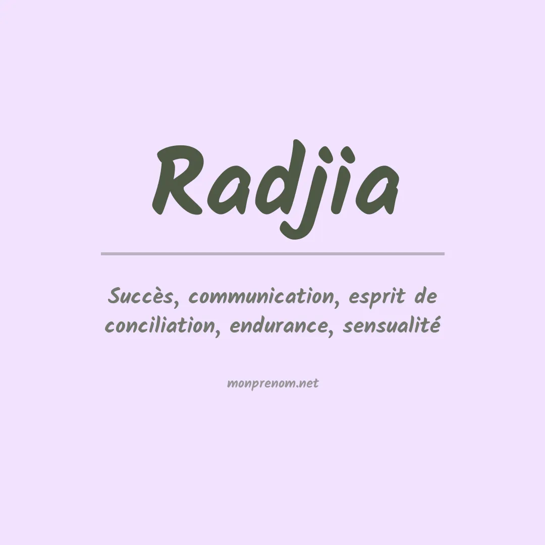 Signification du Prénom Radjia Signification du Prénom Radjia