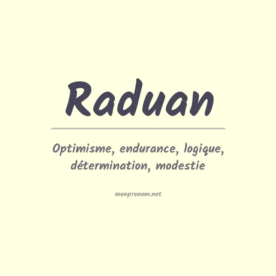 Signification du Prénom Raduan