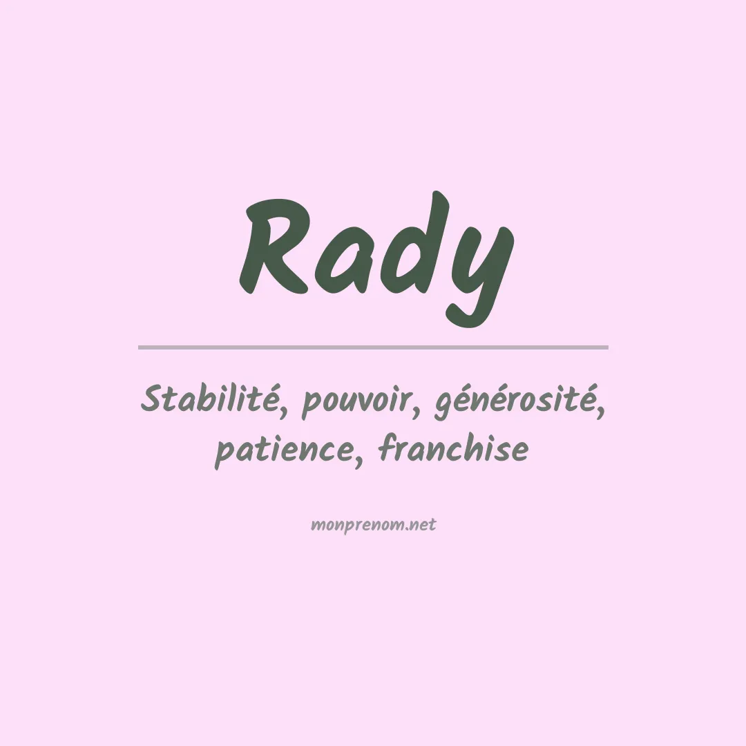 Signification du Prénom Rady