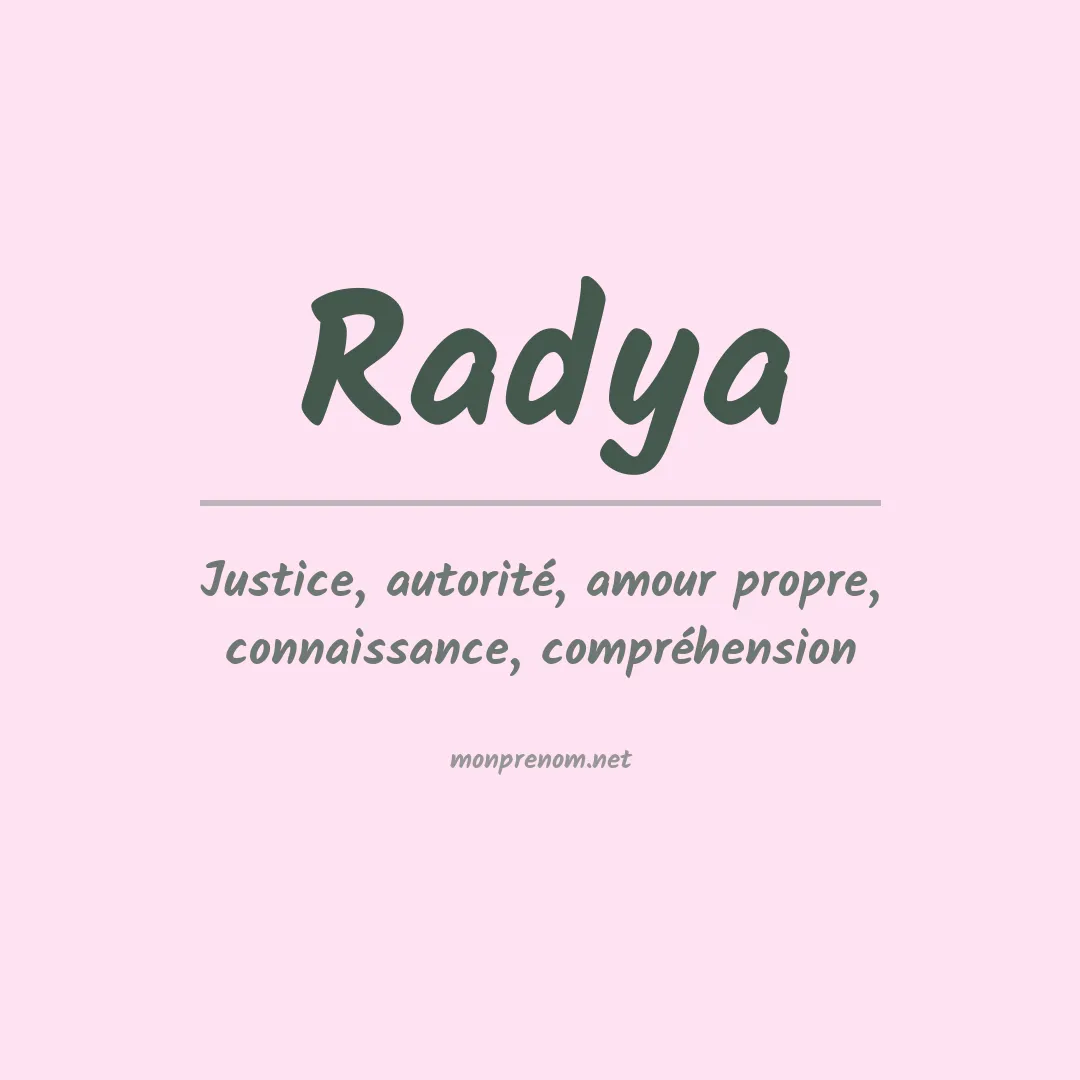 Signification du Prénom Radya Signification du Prénom Radya