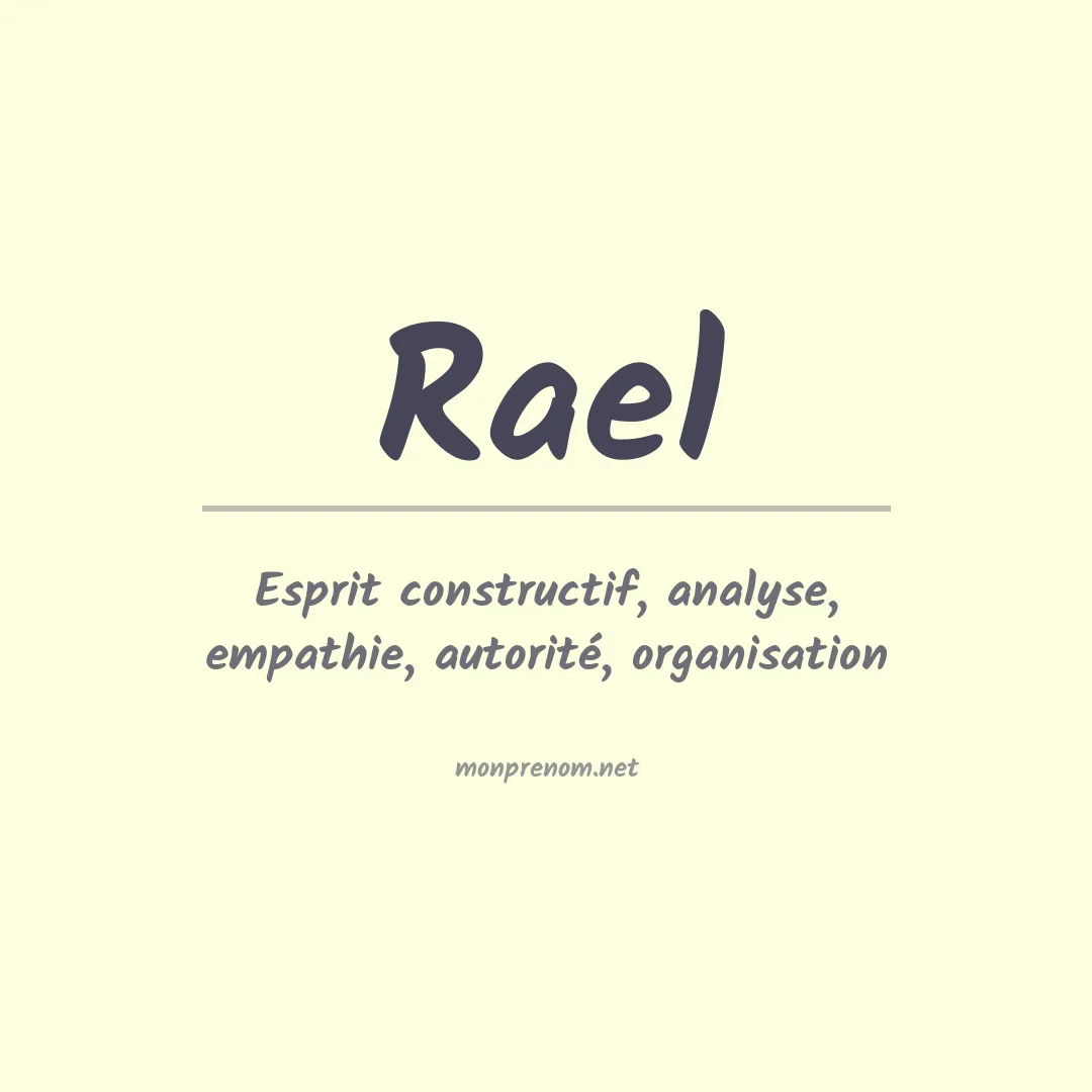 Signification du Prénom Rael