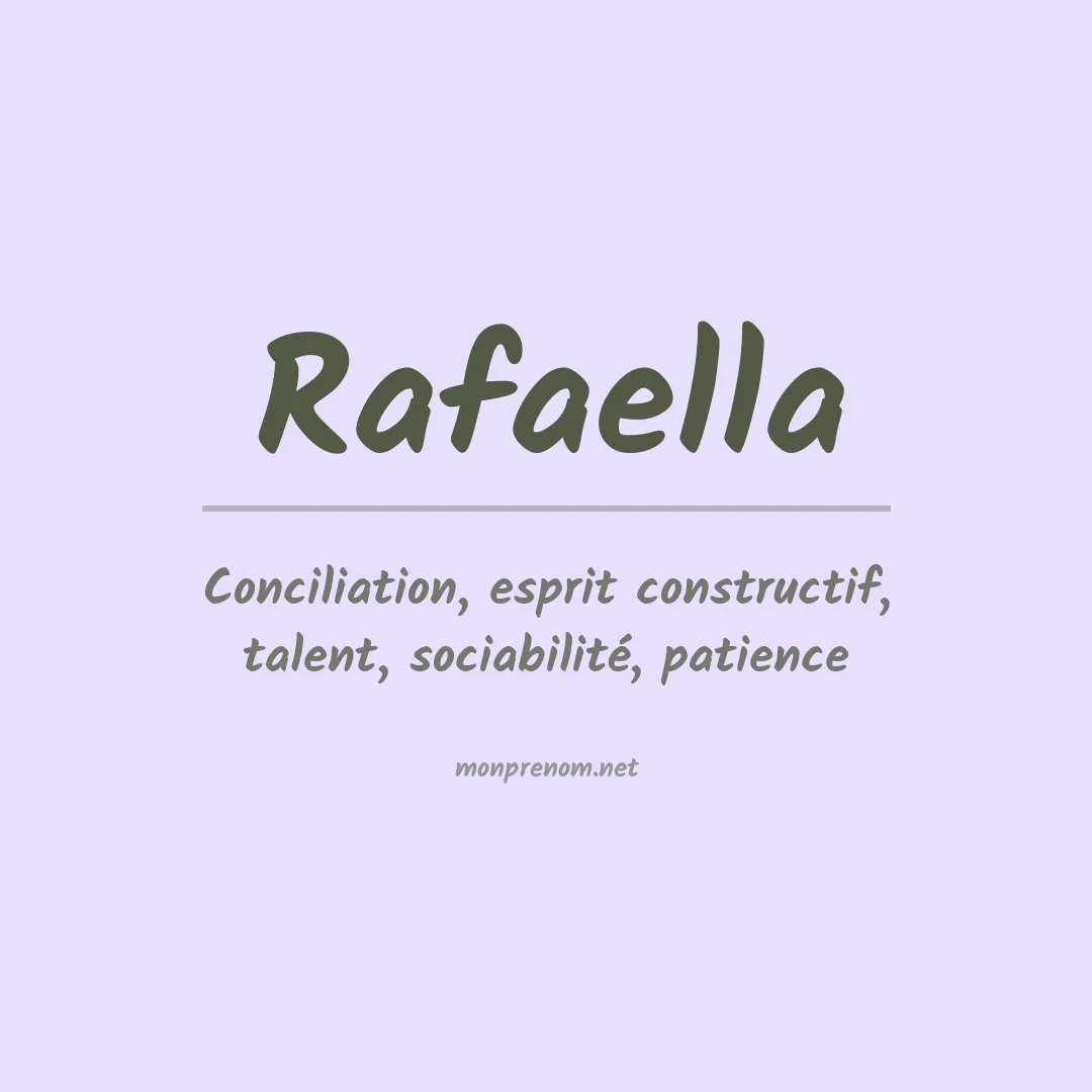Signification du Prénom Rafaella Signification du Prénom Rafaella