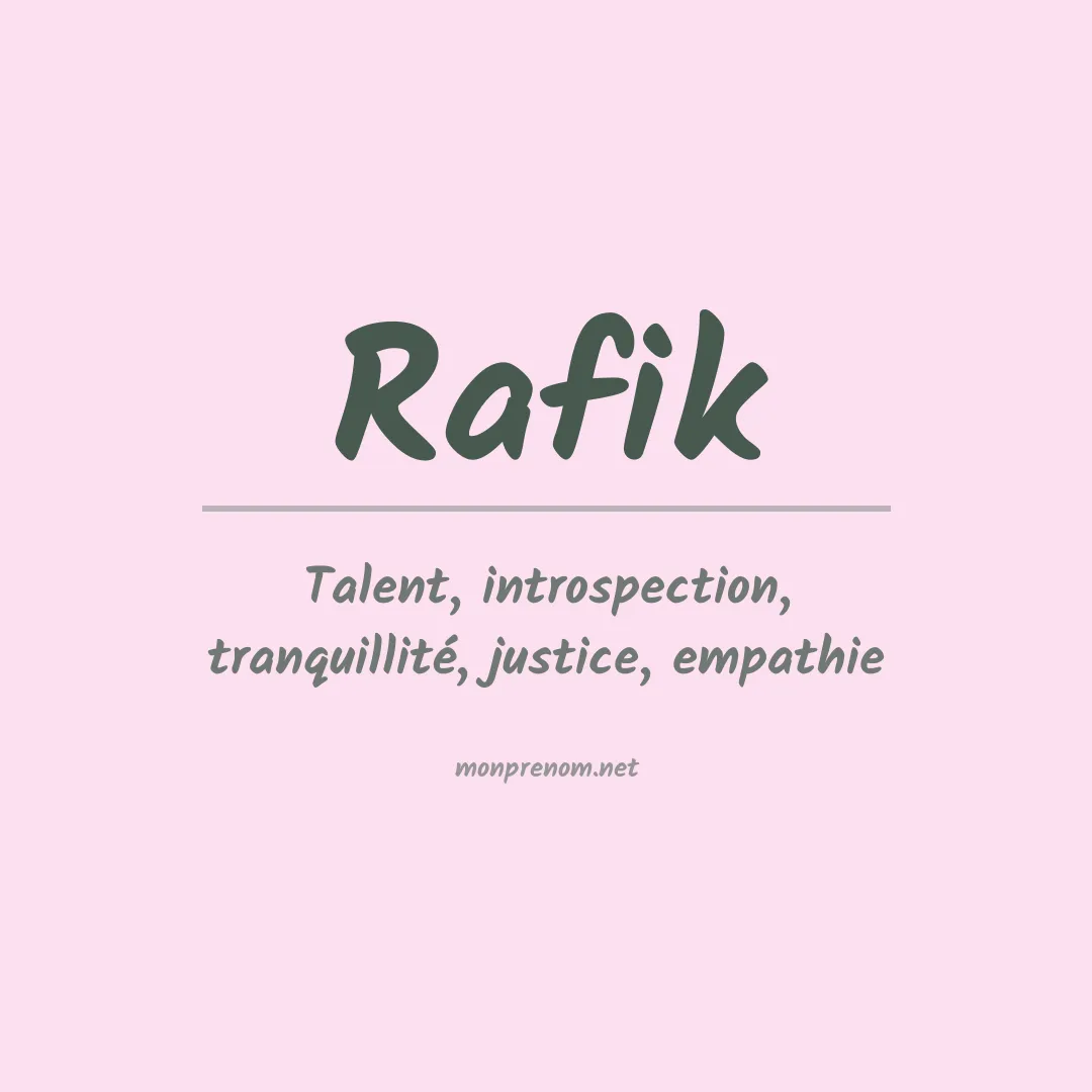 Signification du Prénom Rafik Signification du Prénom Rafik