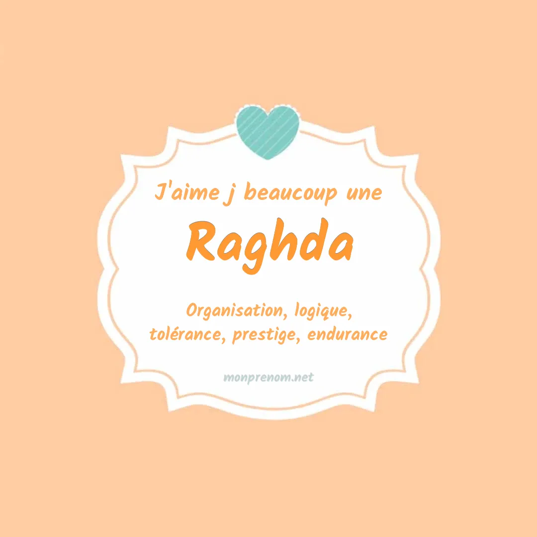 j'aime beaucoup Raghda