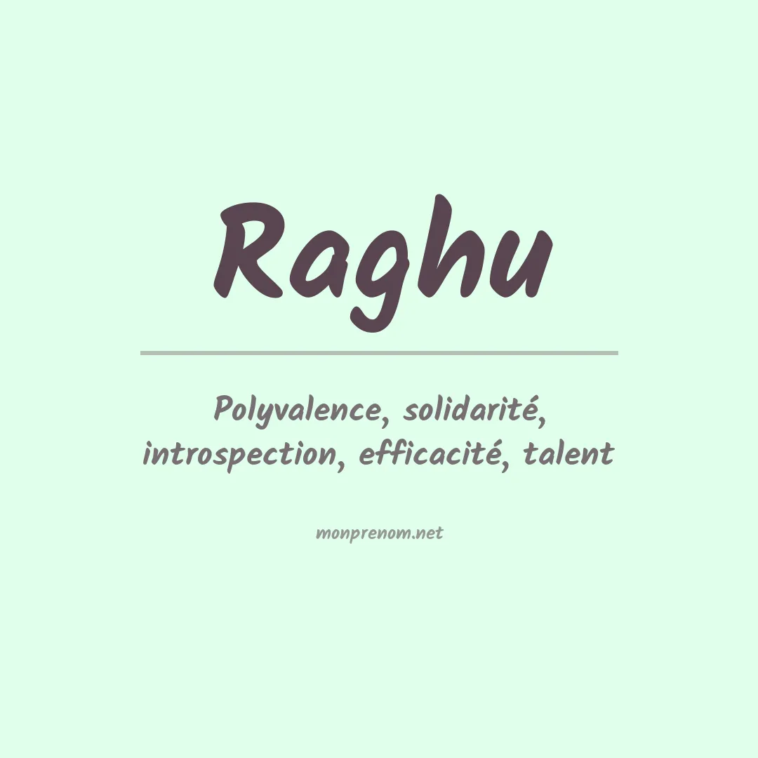 Signification du Prénom Raghu