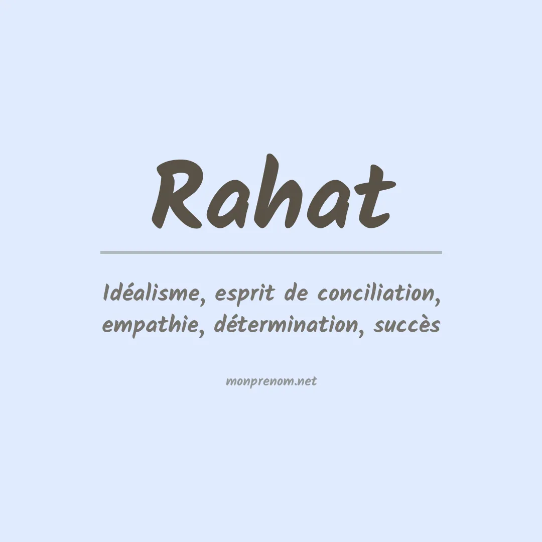 Signification du Prénom Rahat Signification du Prénom Rahat