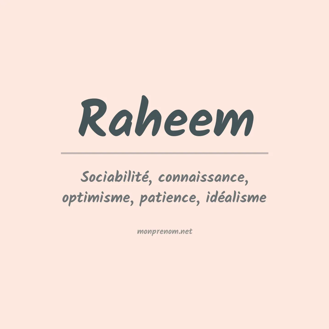 Signification du Prénom Raheem