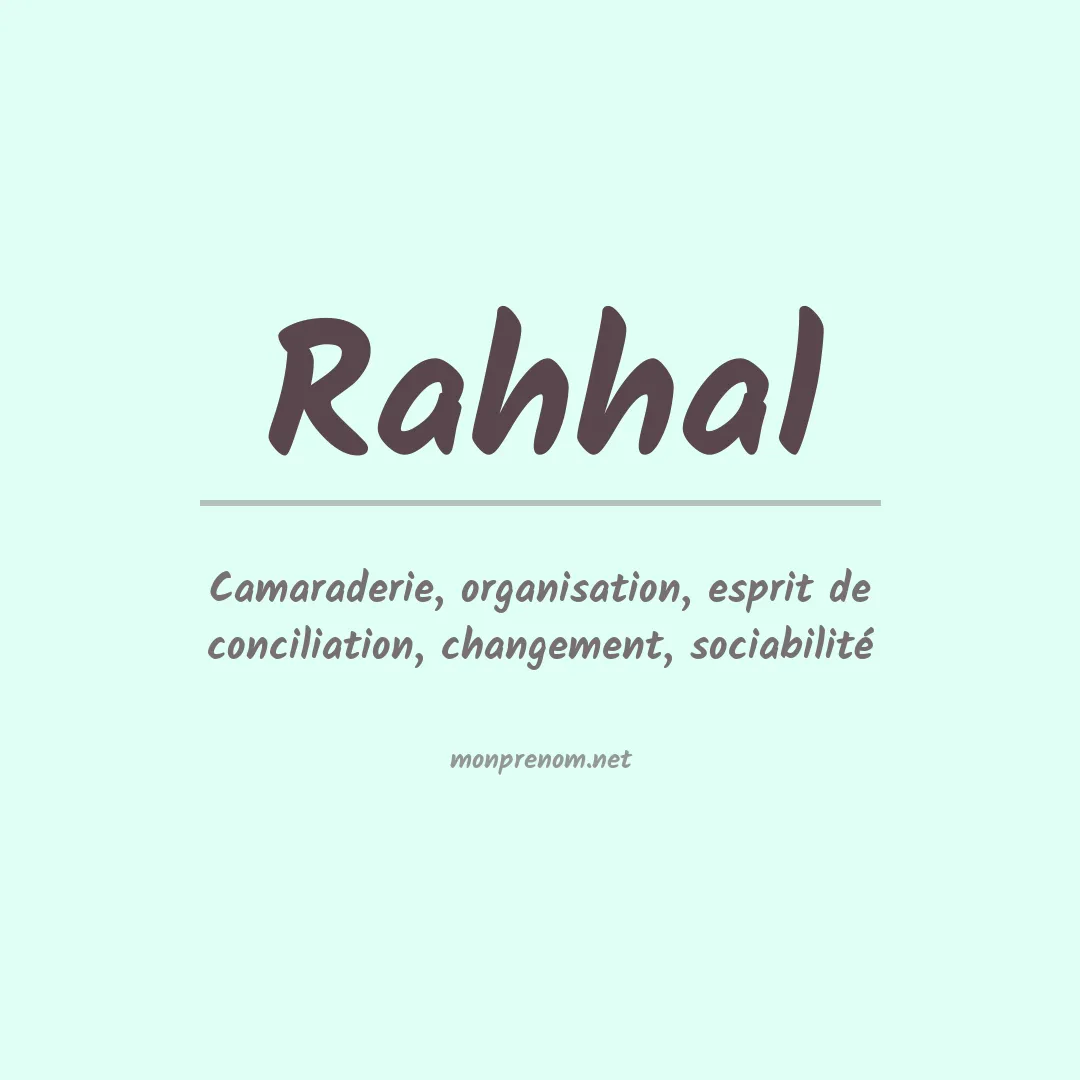 Signification du Prénom Rahhal