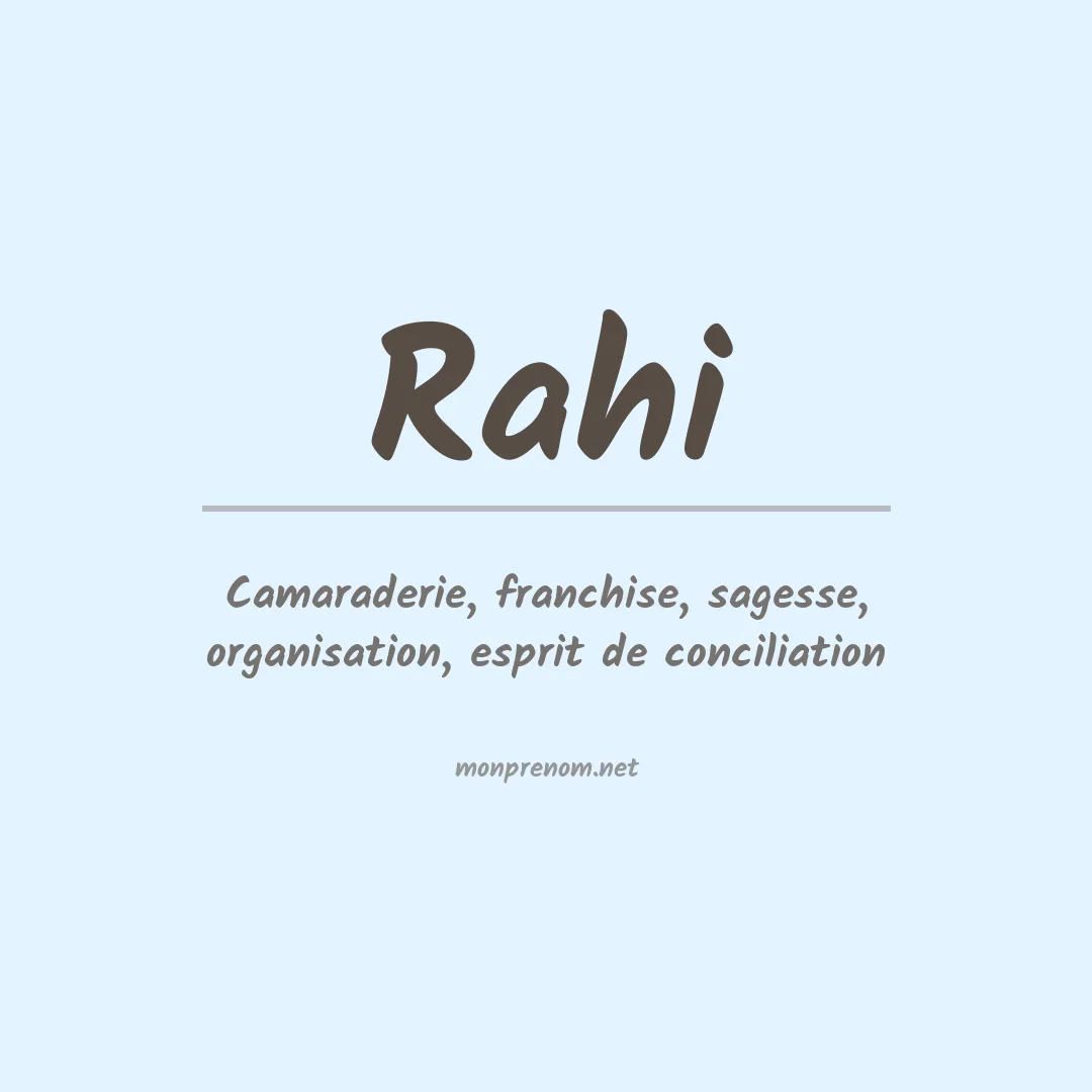 Signification du Prénom Rahi