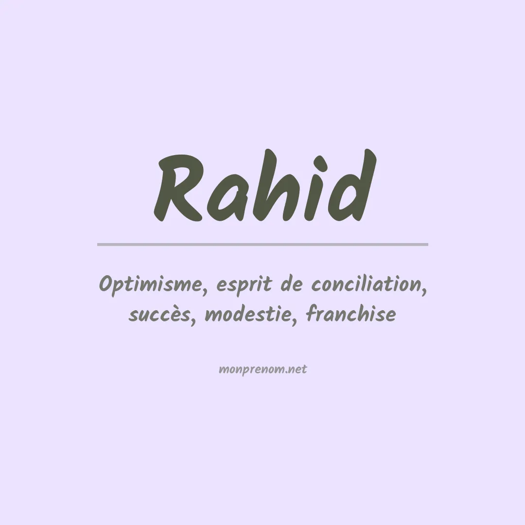 Signification du Prénom Rahid Signification du Prénom Rahid