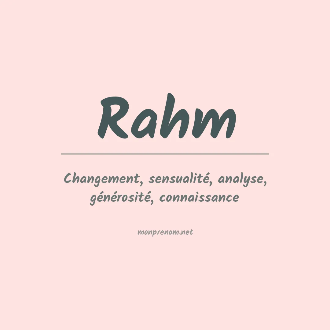 Signification du Prénom Rahm